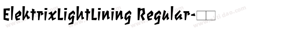 ElektrixLightLining Regular字体转换